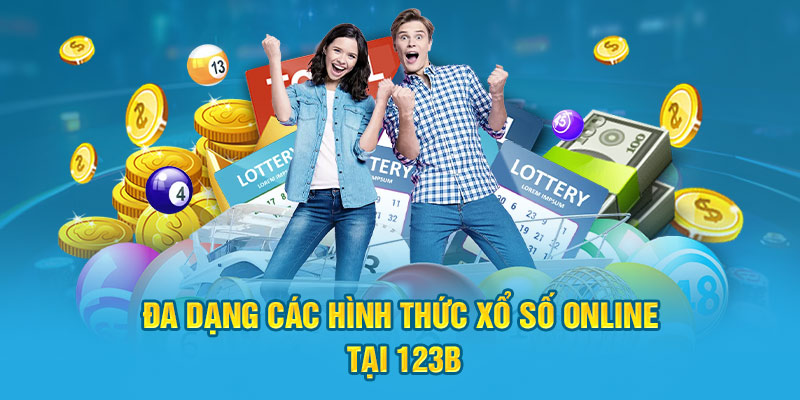 Đa dạng các hình thức xổ số online tại 123B