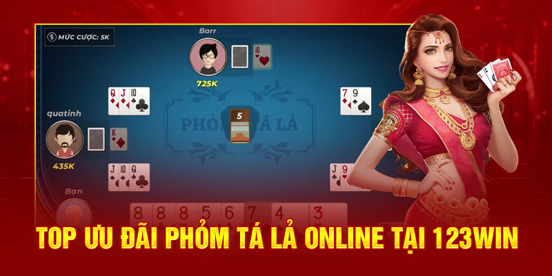 Top ưu đãi Phỏm Tá Lả Online tại 123B