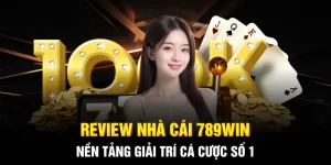 review nha cai 789win